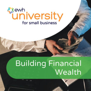 Building Financial Wealth Course